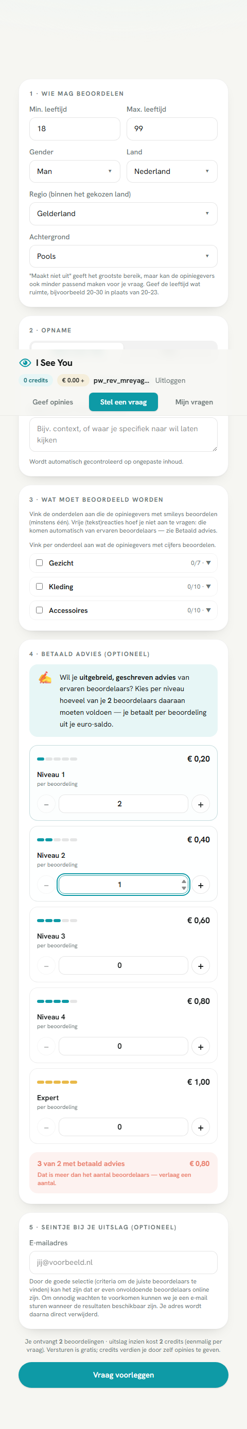 Betaald advies: som-validatie zodra het totaal boven het aantal beoordelaars komt; geen aanrader-kenmerk